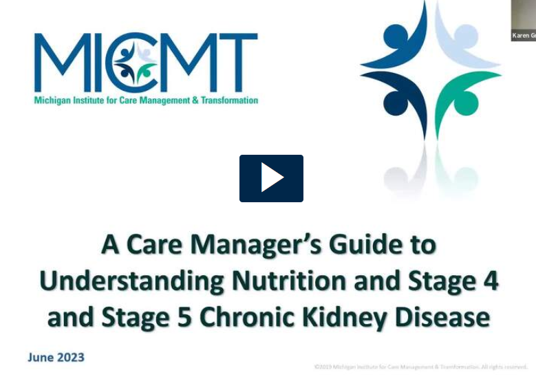 A Care Manager’s Guide to Understanding Nutrition and Stage 4 and Stage 5 CKD Screenshot