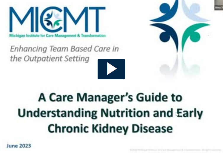 Final - A Care Managers Guide to Understanding Nutrition and Early CKD Screenshot