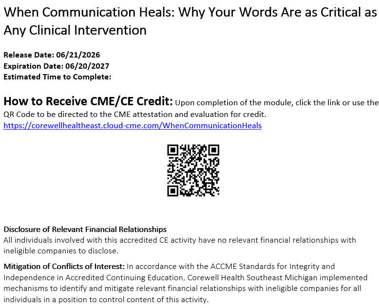 CME/CE Credit Statement and QR Code for When Communication Heals: Why Your Words Are Critical as Any Clinical Intervention