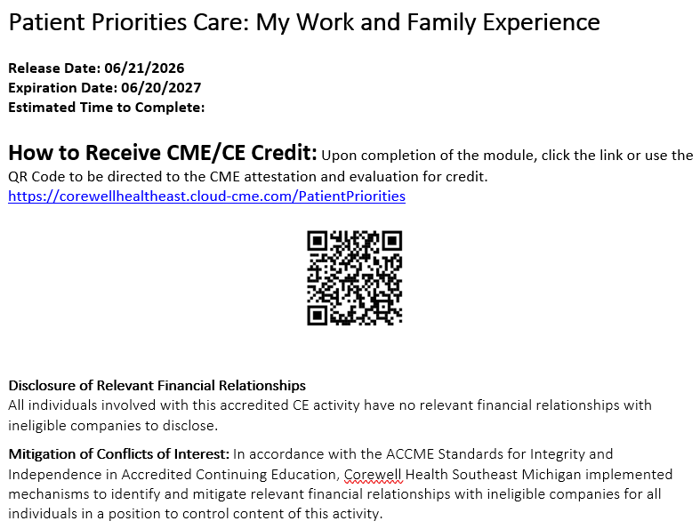 CME/CE Credit Statement and QR Code for Patient Priorities Care: My Work and Family Experience
