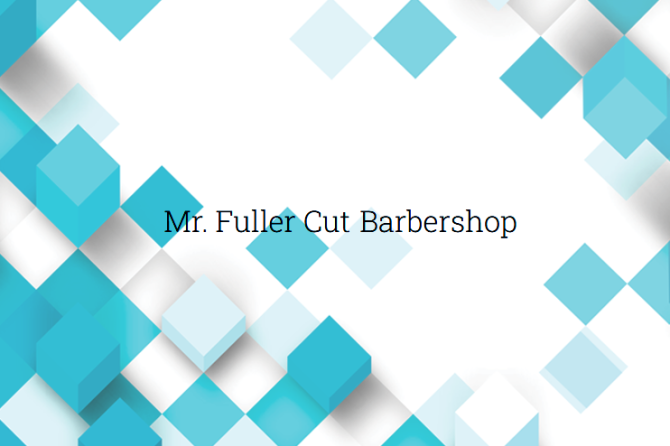 Mr. Fuller Cut Introduction